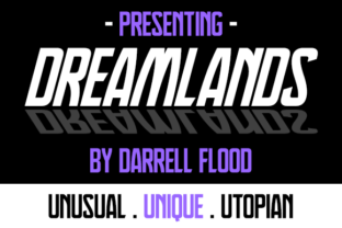 Dreamlands: A Font That Dreams With You