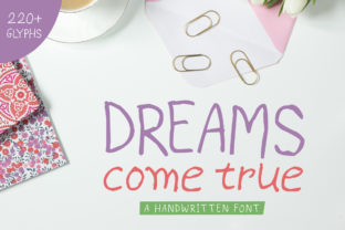Dreams Come True