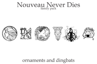 Nouveau Never Dies Family: A Lasting Force in Digital Design